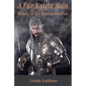 A Fair Knight Slain: Murder at the Renaissance Fair