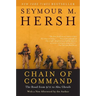 Chain of Command: The Road from 9/11 to Abu Ghraib