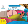 C-DER (Cheetah Decodable & Early Readers) Set 7, Book 60, Bella's Dream