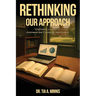 Rethinking Our Approach: Cultivating a Culture of Assessment and Continuous Improvement