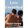 Love Unearthed