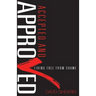 Accepted and Approved: Living Free From Shame