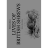 Lives of British Shrews