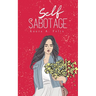 Self Sabotage