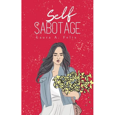 Self Sabotage