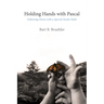 Holding Hands with Pascal: Following Christ with a Special Needs Child