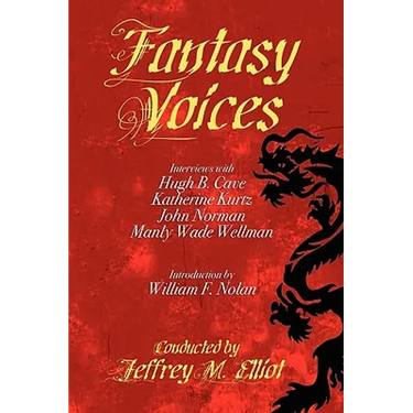 Fantasy Voices: Interviews with Fantasy Authors