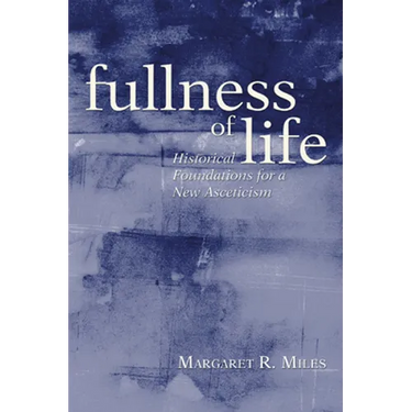 Fullness of Life