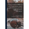 The Ethnography of Garumna and Lettermullen in the County Galway
