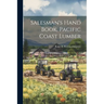 Salesman's Hand Book, Pacific Coast Lumber
