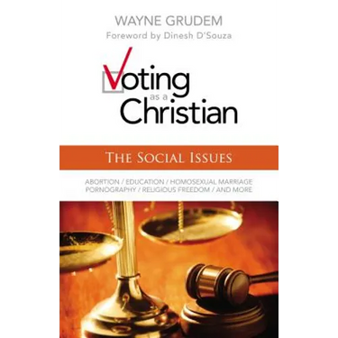 Voting as a Christian: The Social Issues