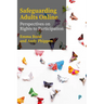 Safeguarding Adults Online: Perspectives on Rights to Participation