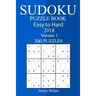 300 Easy to Hard Sudoku Puzzle Book 2018