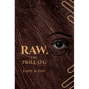 RAW. The Trill O'G