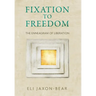 Fixation to Freedom: The Enneagram of Liberation