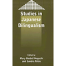 Studies in Japanese Bilingualism