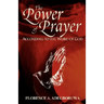 The Power of Prayer
