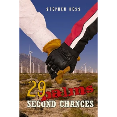 29 Palms: Second Chances