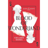 Blood of Wonderland