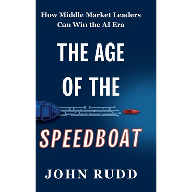 The Age of the Speedboat: How Middle Market Leaders Can Win the AI Era