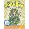 I Gotta Tell Grandpa: A Story and Workbook about Finding and Being Yourself