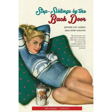 Step-Siblings by the Back Door: Jennifer and Amber's Rear-Entry Exploits