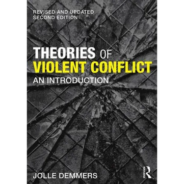 Theories of Violent Conflict: An Introduction
