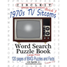Circle It, 1970s Sitcoms Facts, Book 3, Word Search, Puzzle Book