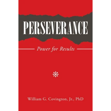 Perseverance: Power for Results