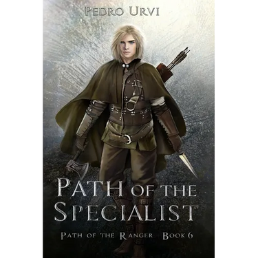 Path of the Specialist: (Path of the Ranger Book 6)