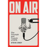 On Air: The Triumph and Tumult of NPR