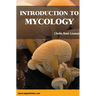 Introduction to Mycology