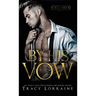 By His Vow: A Billionaire Arranged Marriage Romance