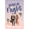 Alive At Night