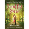 Crooked Rock Braves: Crooked Rock Book 4