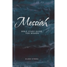 Messiah: Bible Study Guide for Women