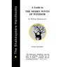 A Guide to The Merry Wives of Windsor