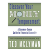 Discover Your Money Temperament: A Common-Sense Guide to Financial Security