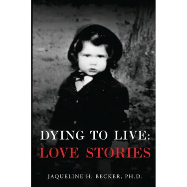 Dying To Live: Love Stories