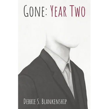 Gone: Year Two