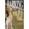 Barking at a Fox-Fur Coat