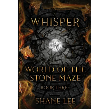 Whisper: World of the Stone Maze, Book 3