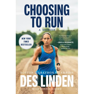 Choosing to Run: A Memoir