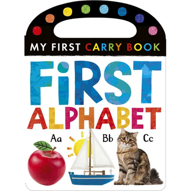 First Alphabet: My First Carry Book
