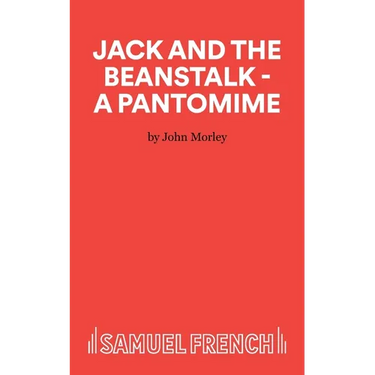 Jack and the Beanstalk - A Pantomime
