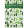 Vegetarian Diet Planner Weight Loss Workbook With Meal Plan And Shopping List: Excersize and Food Journal Notebook 6" x 9"