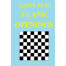 Game Play: Flank Openings