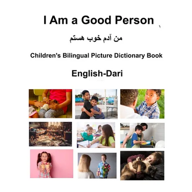 English-Dari I Am a Good Person Children's Bilingual Picture Dictionary Book