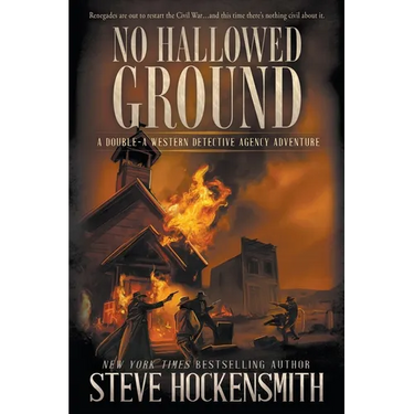 No Hallowed Ground: A Western Novel