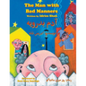 The Man with Bad Manners: Bilingual English-Dari Edition